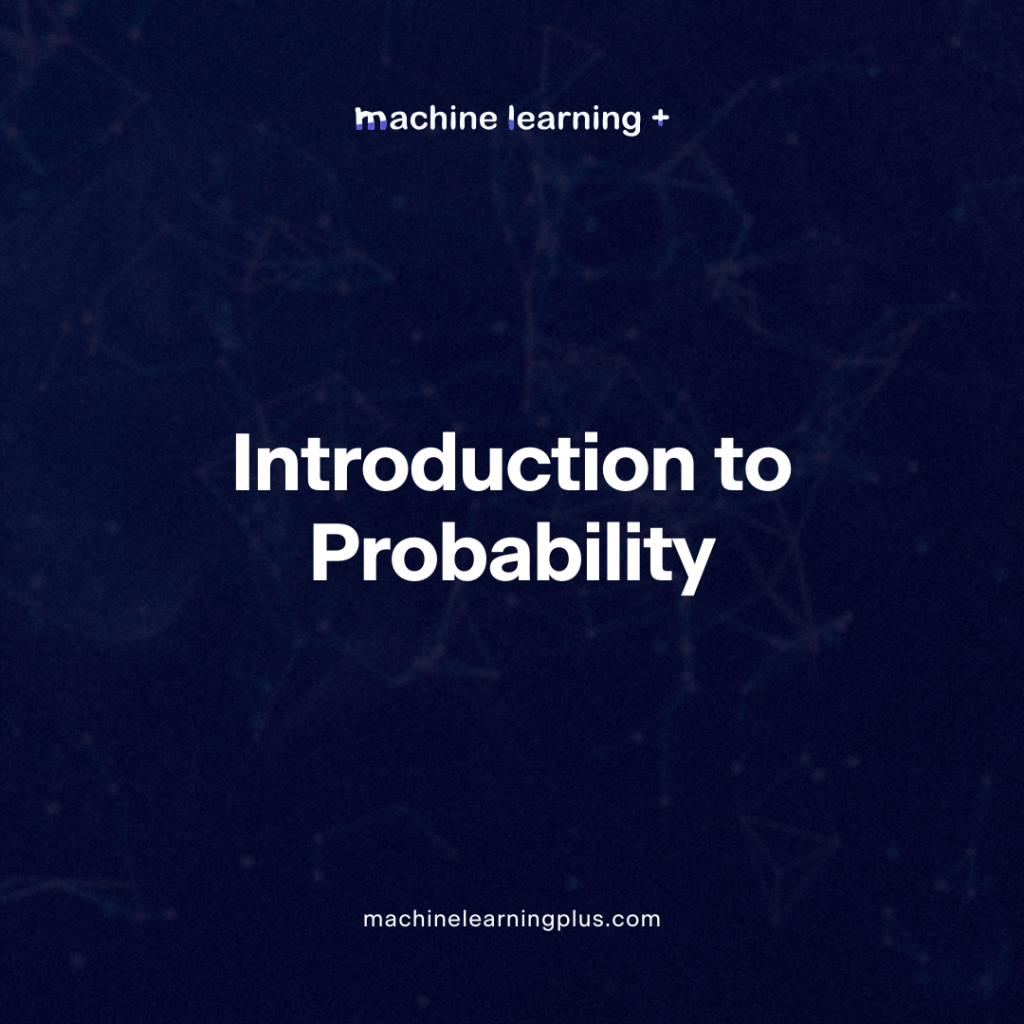 Intro to Probability